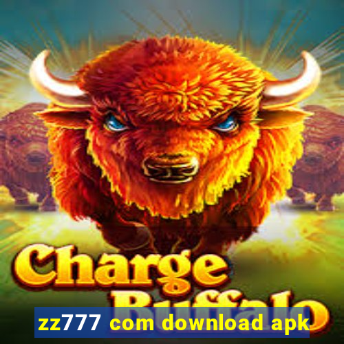 zz777 com download apk